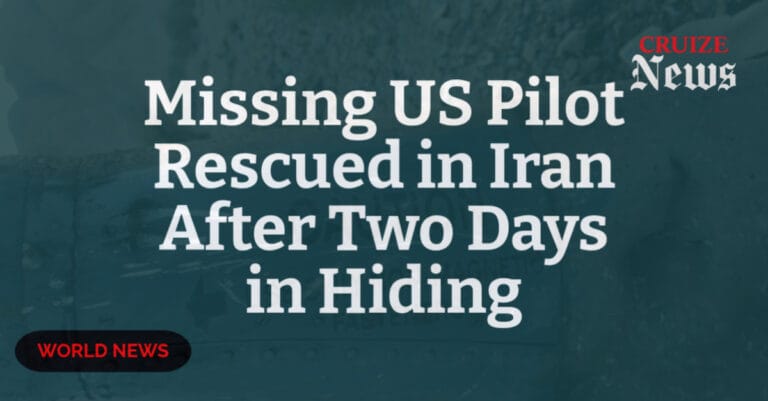 Missing US Pilot Rescued in Iran After Two Days in Hiding